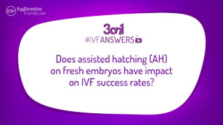 Does assisted hatching (AH) on fresh embryos have impact on IVF success rates? | #IVFANSWERS