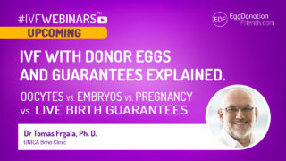 IVF with Donor Eggs and Guarantees explained. Oocytes vs. Embryos vs. Pregnancy vs. Live birth guarantees #IVFWEBINARS